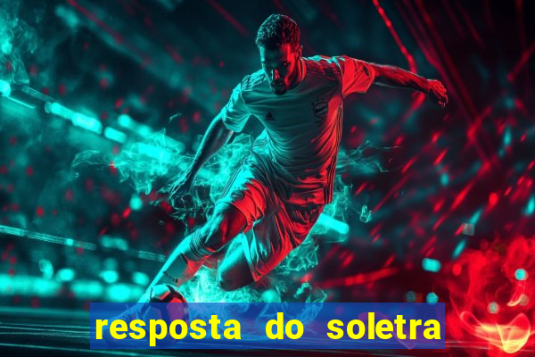 resposta do soletra de hoje
